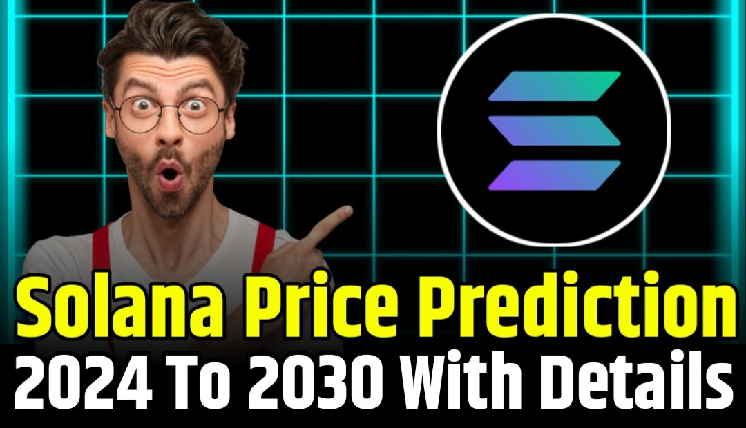 Solana (SOL) Price Prediction 2024-2030: A Comprehensive Analysis